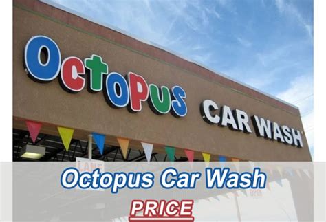 Octopus Car Wash Prices